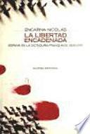 La libertad encadenada