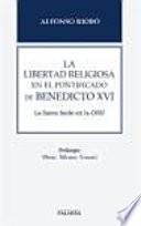 La libertad religiosa en el pontificado de Benedicto XVI