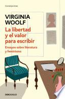 La libertad y el valor para escribir