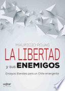 La libertad y sus enemigos