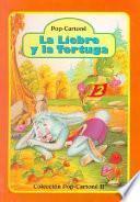 La Liebre y La Tortuga