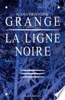 La Ligne noire