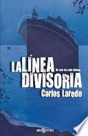 La Linea Divisoria