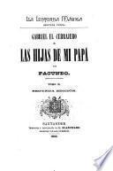 La linterna mágica: Gabriel el cerrajero ó Las hijas de mi papa. 2. ed. Sevilla