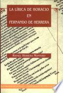La lírica de Horacio en Fernando de Herrera