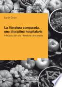 La literatura comparada, una disciplina hospitalaria
