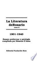 La Literatura de Rosario: 1901-1940