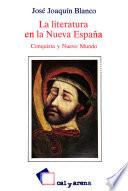 La literatura en la Nueva España