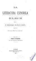 La literatura española en el siglo XIX: Vol. 2, Vol. 3