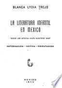 La literatura infantil en México, desde los aztecas hasta nuestros días