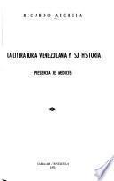 La literatura venezolana y su historia