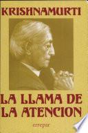 La Llama de la Atencion