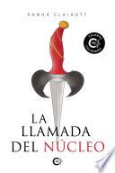 La llamada del núcleo