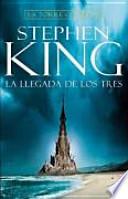 La llegada de los tres