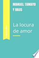 La Locura de Amor