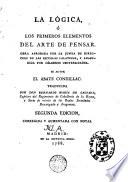 La Lógica, ó, Los primeros elementos del arte de pensar ...