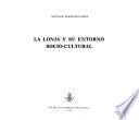 La Lonja y su entorno socio-cultural