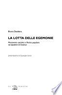 La lotta delle egemonie