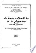 La lucha antimalárica en la Argentina
