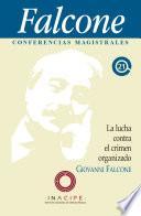 La lucha contra el crimen organizado