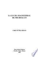 La lucha magisterial de Michoacán