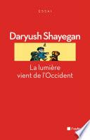 La lumière vient de l'Occident