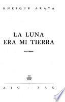 La luna era mi tierra