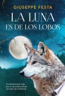 La Luna es de los lobos