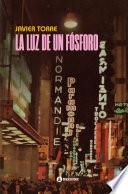La luz de un fósforo