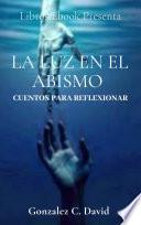 la luz en el abismos