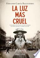 La luz más cruel