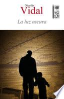 La luz oscura