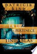 La luz pertenece a las tinieblas