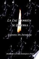 La luz también se quiebra