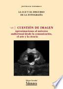 La luz y el discurso de la fotografía