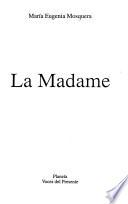 La Madame