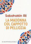 La Madonna col cappotto di pelliccia