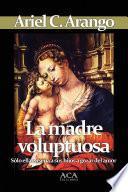 La madre voluptuosa