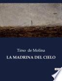 LA MADRINA DEL CIELO