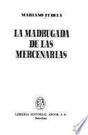 La madrugada de las mercenarias