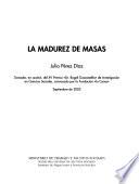La madurez de masas