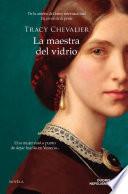 La maestra del vidrio