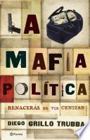 La mafia política