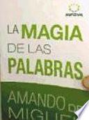 La magia de las palabras