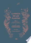 La magia de las plantas