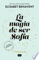 La magia de ser Sofía