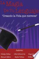 La Magia de tu Lenguaje