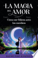 LA MAGIA DEL AMOR