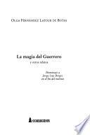 La magia del Guerrero