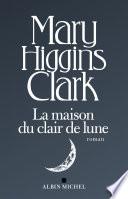 La Maison du clair de lune
